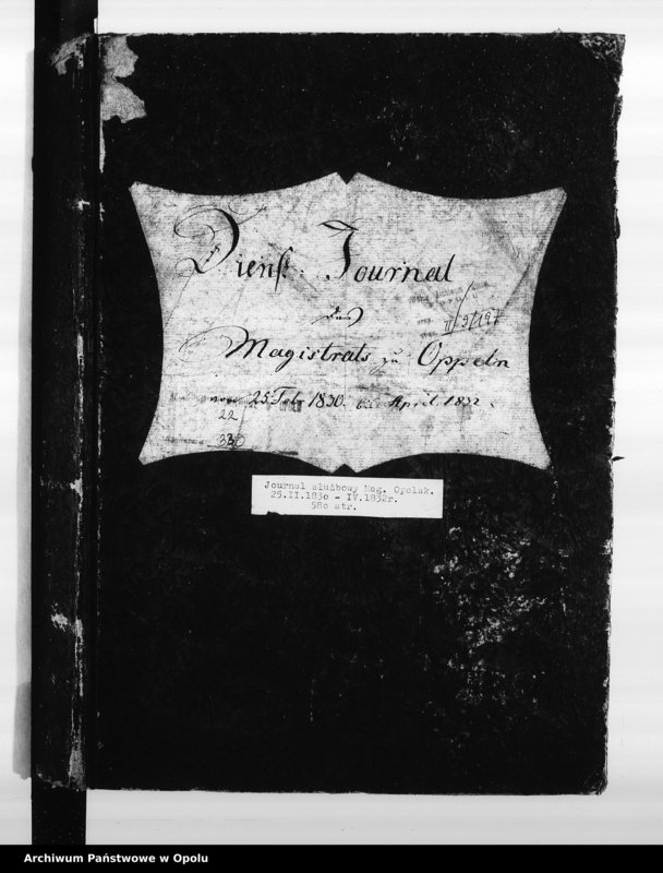 Obraz 4 z jednostki "Dienst - Journal des Magistats zu Oppeln vom 25. Febr[uar] 1830 bis April 1832"