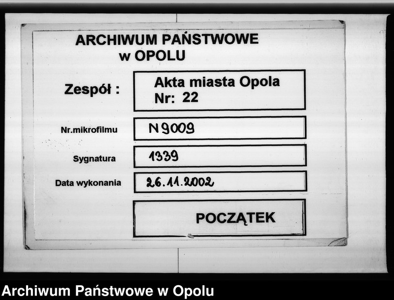 Obraz 1 z jednostki "Acta des Magistrats zu Oppeln betreffend die verlangte Zurückverlegung der Landwehr - Inspection von Neisse nach Oppeln und Ausmittelung der Quartiere für dieselbe Vol. I 1817"