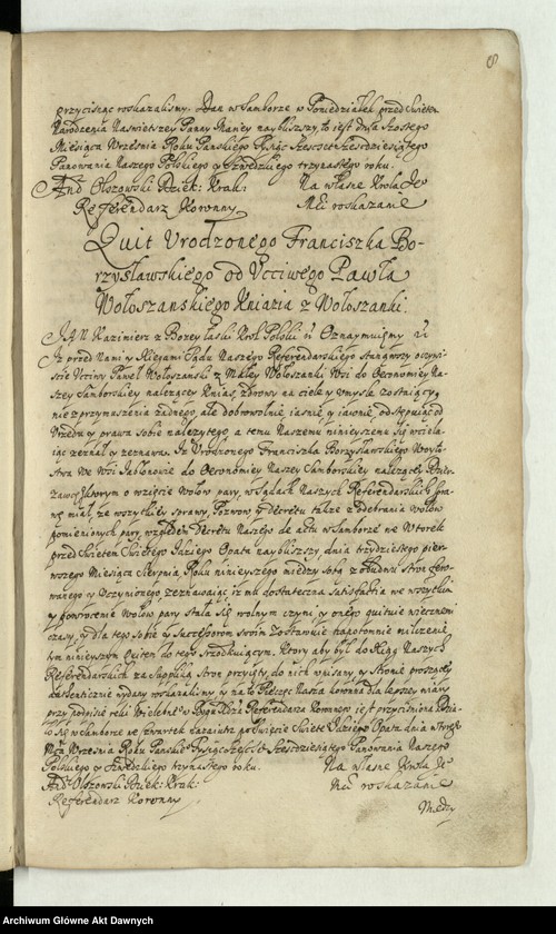 image.from.unit.number ""Akta i dekreta sądów J. K. M. referendarskich za panowania Jana Kazimierza - - króla polskiego - - Za urzędu Andrzeja z Olszowej Olszowskiego dziekana krakowskiego, proboszcza poznańskiego, gnieźnieńskiego, warszawskiego kanonika, a po tym nominata biskupa chełmińskiego, referendarza koronnego. Annorum 1660 et 1661"."