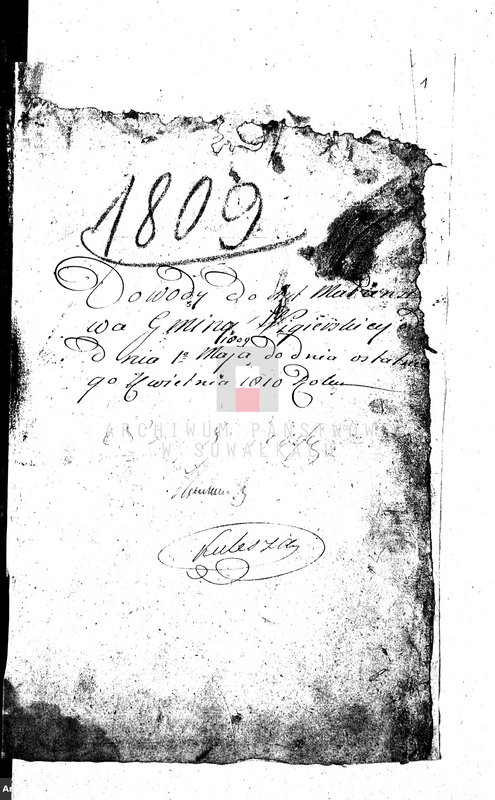 image.from.unit.number "Dowody do Akt Małżeństwa Gminy Wigierskiey od dnia 1-o Maja 1809 do dnia ostatniego kwietnia 1810 Roku."