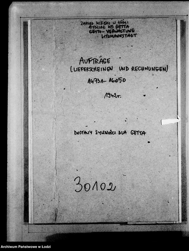 Obraz 3 z jednostki "Aufträge, [Lieferscheinen und Rechnungen] 14731-16050 [Dostawy żywności do Getta]"