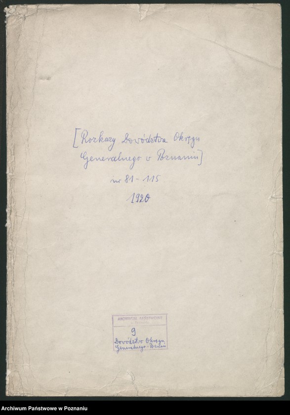 Obraz 2 z jednostki "/Rozkazy Dowództwa Okręgu Generalnego w Poznaniu/, nr 81-115."