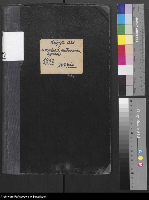 Obraz 2 z jednostki "Księga akt urodzeń, małżeństw, zgonów 1912 r. Filipów"