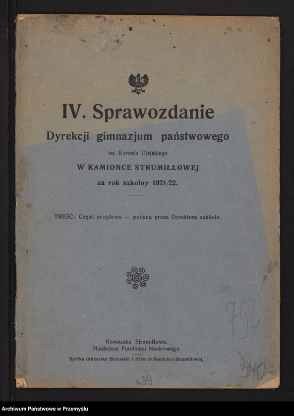 image.from.unit.number "IV Sprawozdanie Dyrekcji Gimnazjum Państwowego im. Kornela Ujejskiego w Kamionce Strumiłowej za rok szkolny 1921/22"