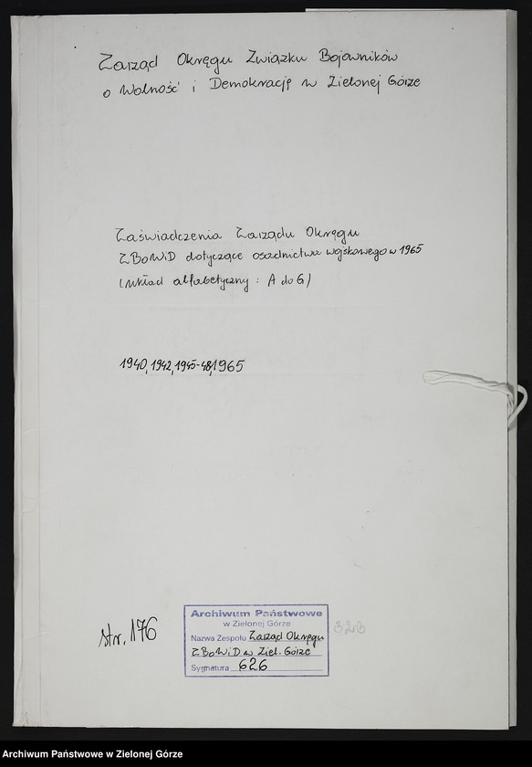 Obraz 4 z jednostki "Zaświadczenia Zarządu Okręgu ZBoWiD dotyczące osadnictwa wojskowego (układ alfabetyczny: A do G)"