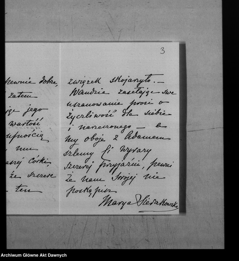 image.from.unit.number "Korespondencja Potockich. Do Stefana Potockiego następujący: Maria Sierakowska, Konstanty Skirmunt, Z. Skórzewski, Maria Skorupka, E. Sobańska, Zofia z Zamoyskich i Władysław Sobańscy, Narcyz Sobotkiewicz, Włodzimierz Spasowicz, Kaz. Stęchliński, dr Józef Surzycki, May księżna Sutherland, Leonard Sutkowski, G. Szamowski, Zygmunt Szembek, Jan Sztolcmann, Przemysław Scibor, Elżbieta Tarnowska."