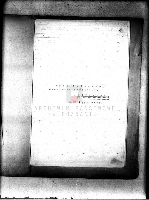 Obraz 5 z jednostki "Księga inwentaryzacyjna zabudowań na majątku państwowym Kopanina powiat wągrowiecki /opisy budynków/"