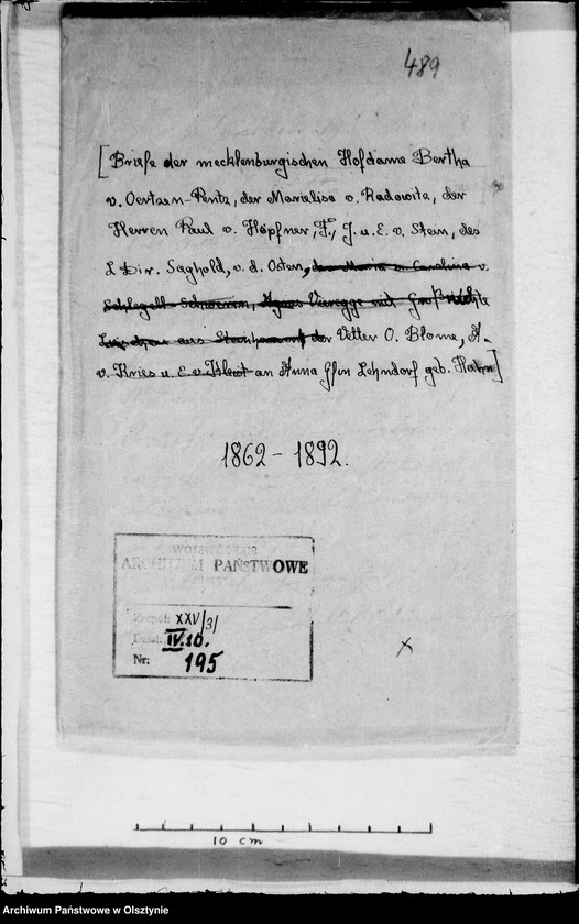 image.from.unit.number "/Berta v. Oertzen- Pentz, mecklenburgische Hofdame, Marielisa v. Radowitz, Paul v. Höpfner, F., J. u. E. v. Stein, Ldir Sieghold, von der Osten u. Vetter O. Blome an Anna Gfin Lehndorff geb.Hahn/"