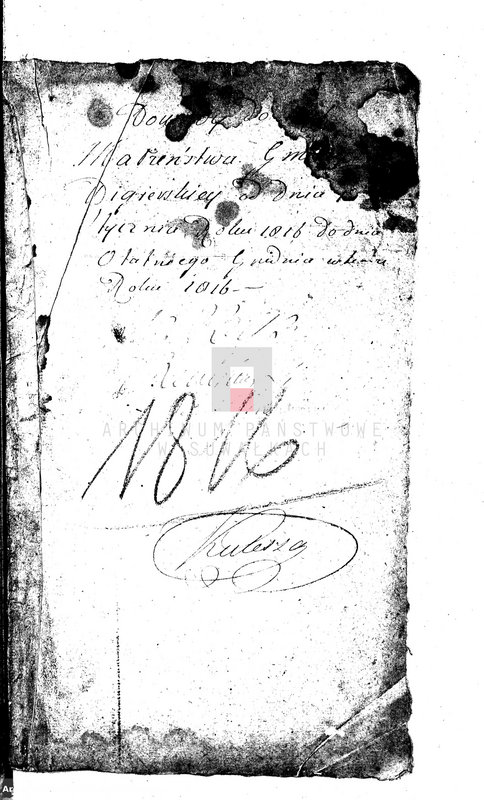 image.from.unit.number "Dowody do Akt Małżeństwa Gminy Wigierskiey od dnia 1 Stycznia 1816 Roku do dnia ostatniego Grudnia tegoż Roku 1816."