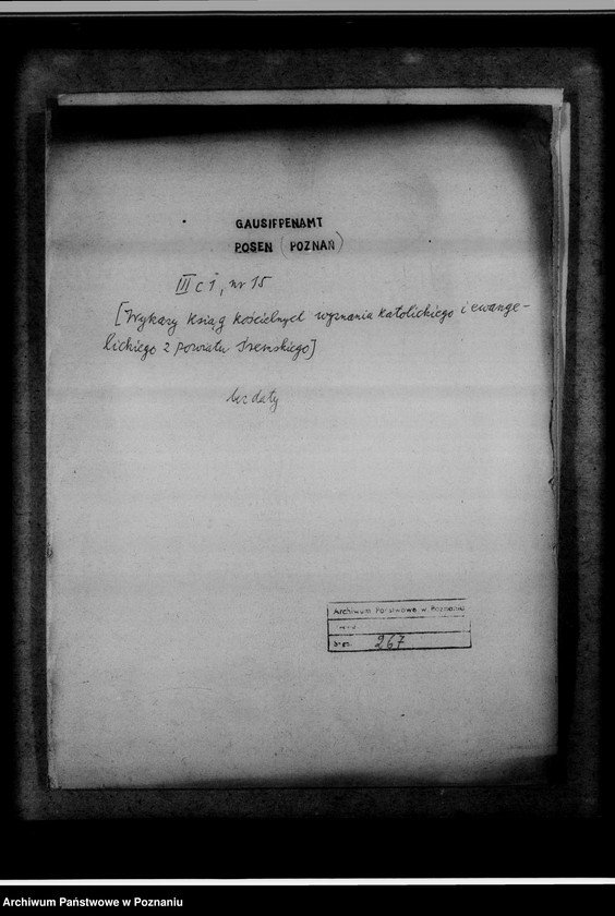 Obraz 4 z jednostki "[Wykaz ksiąg kościelnych wyznania ewangelickiego i katolickiego z powiatu śremskiego]"