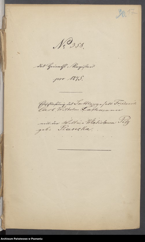Obraz 19 z jednostki "Die von den Verlobten beigebrachten Urkunden zur Eheschliessung pro 1875"