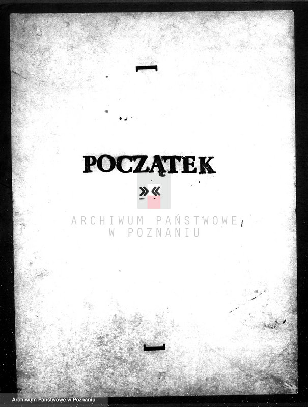 Obraz 3 z jednostki "Zatwierdzenie zakładu przemysłowego /młyn parowy/ firmy Siudziak i Ciastowski w Buku"