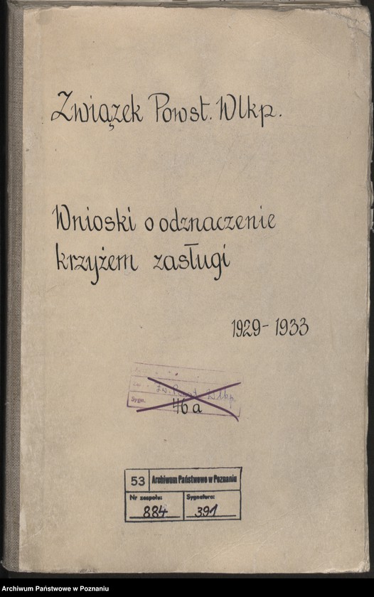 Obraz 3 z jednostki "Wnioski o odznaczenia krzyżem zasługi."