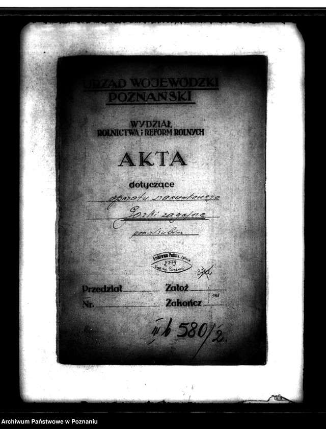 Obraz 4 z jednostki "Operat szacunkowy majątku Gorki-Zagajne powiatu szubińskiego"