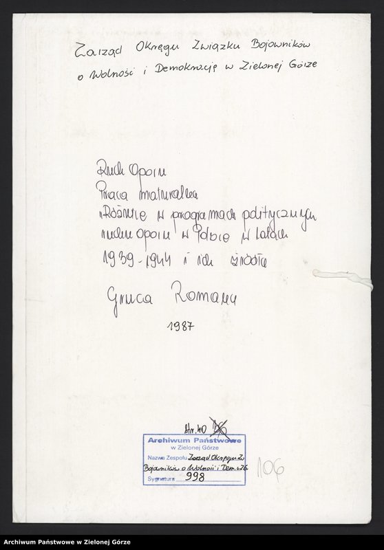 Obraz 3 z jednostki "Gruca Roman. Ruch oporu. Praca maturalna "Różnice w programie politycznych ruchu oporu w Polsce w latach 1939-1944 i ich źródła". "
