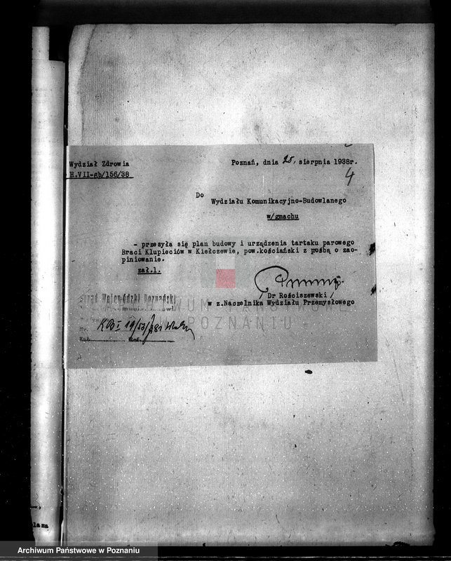 Obraz 8 z jednostki "/Zatwierdzenie projektu budowy tartaku M. i K. Klupieciów w Kiełczewie pow. Kościan/"