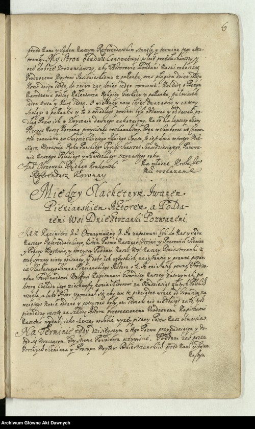 image.from.unit.number ""Akta i dekreta sądów J. K. M. referendarskich za panowania Jana Kazimierza - - króla polskiego - - Za urzędu Andrzeja z Olszowej Olszowskiego dziekana krakowskiego, proboszcza poznańskiego, gnieźnieńskiego, warszawskiego kanonika, a po tym nominata biskupa chełmińskiego, referendarza koronnego. Annorum 1660 et 1661"."