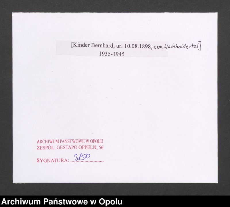 image.from.unit.number "[Kinder Bernhard, ur. 10.08.1898, zam. Wachholdertal]"