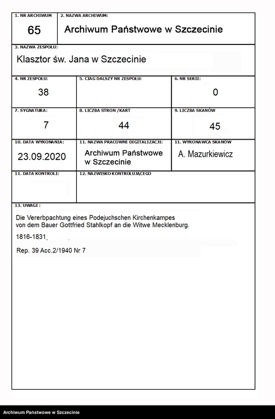 image.from.unit.number "Die Vererbpachtung eines Podejuchschen Kirchenkampes von dem Bauer Gottfried Stahlkopf an die Witwe Mecklenburg."