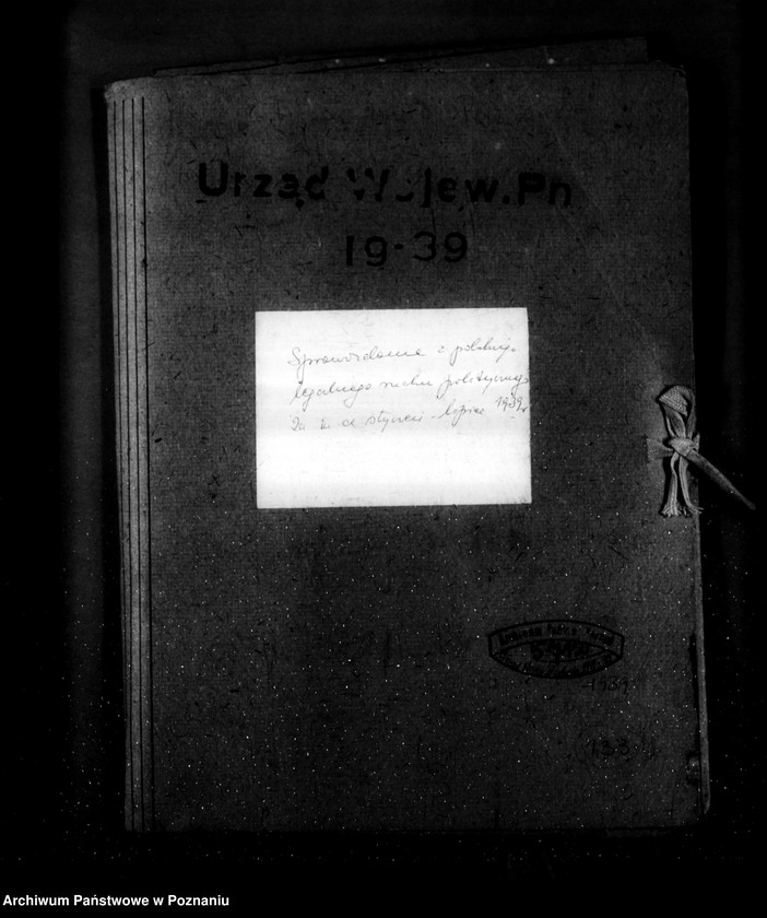 Obraz 4 z jednostki "Sprawozdania z polskiego legalnego ruchu politycznego za miesiące styczeń-lipiec 1939 r."
