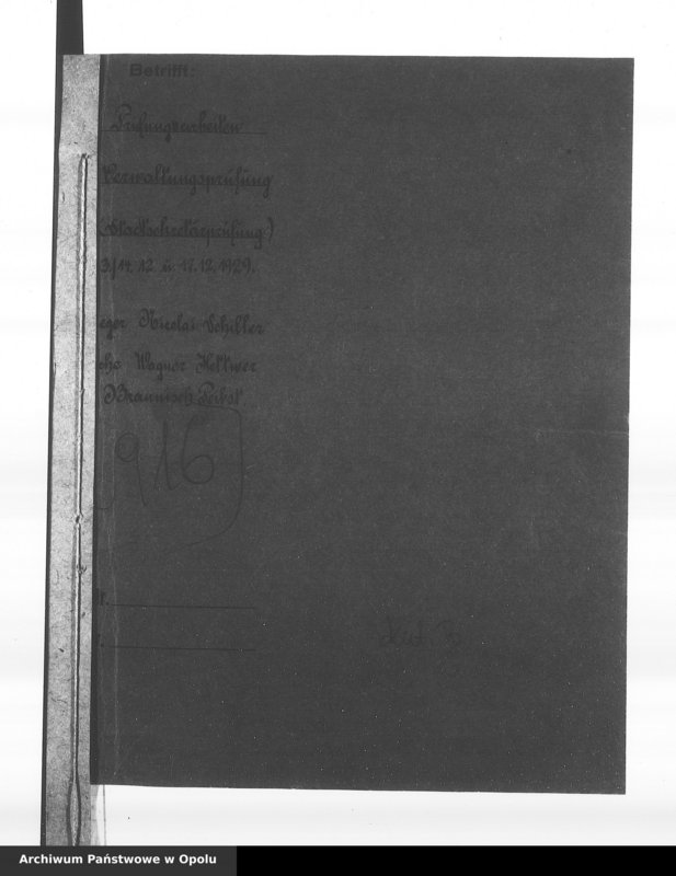 Obraz 5 z jednostki "Prüfungsarbeiten 1. Verwaltungsprüfung (Stadtsekretärprüfung) 13./14.12. u. 17.12.1929. Brieger Nicolai Schiller Wünsche Wagner Hettwer Brannisch Peibst"