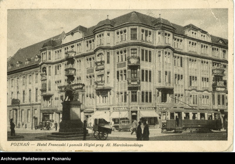 Obraz 1 z jednostki "Poznań - Hotel Francuski i pomnik Higiei przy Alejach Marcinkowskiego"