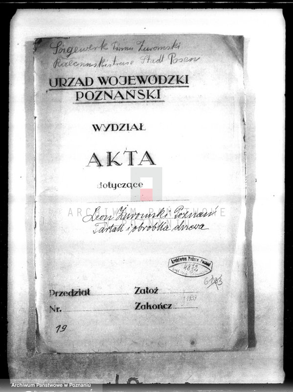 image.from.unit.number "Zatwierdzenie zakładu przemysłowego /tartaku i obróbki drzewa/ Własność L. Żeromskiego w Poznaniu"