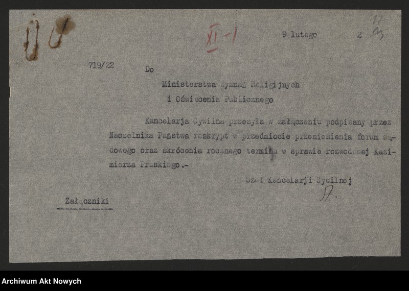 image.from.unit.number "Przeniesienie forum sądowego spraw rozwodowych do Sądów Konsystorskich Ewangelicko - Augsburskiego i Ewangelicko - Reformowanego oraz skrócenie rocznego terminu zapozwu w sprawach rozwodowych, rozpatrywanych przed najwyższymi sądami. Reskrypty Naczelnika Państwa, wnioski, korespondencja z Min. Wyznań Religijnych i Oświecenia Publicznego"