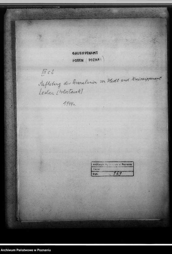 Obraz 4 z jednostki "Aufhebung der Personalunion von Stadt-und Kreissippenamt Leslau [Włocławek, województwo bydgoskie]"