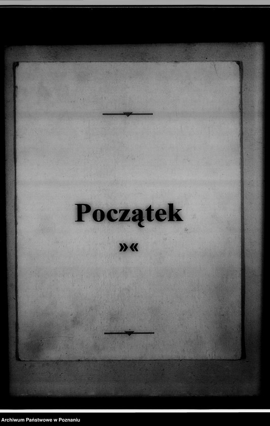 Obraz 3 z jednostki "Einziehungsprotokolle [ksiąg kościelnych] Kreis Lissa [powiat leszczyński]"