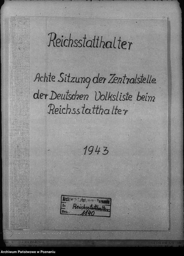 Obraz 4 z jednostki "Achte Sitzung der Zentralstelle der Deutschen Volksliste beim Reichsstatthalter"