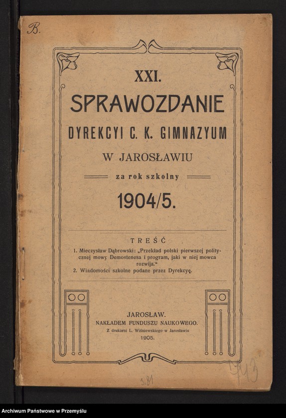 image.from.unit.number "XXI Sprawozdanie Dyrekcji C.k. Gimnazjum w Jarosławiu za rok szkolny 1904/5"
