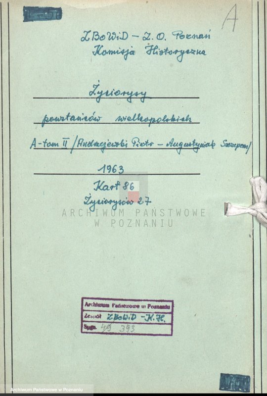 Obraz 4 z jednostki "Życiorysy powstańców wielkopolskich: A - tom ll /Andrzejewski Piotr - Augustyniak Szczepan/."