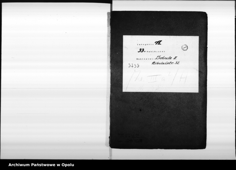 Obraz 4 z jednostki "33. Wahlbezirk Wahllokal: Schule II Nikolaistr[asse] 32"