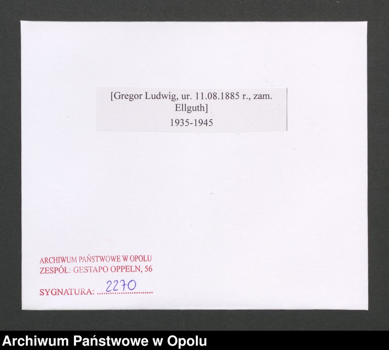 image.from.unit.number "[Gregor Ludwig, ur. 11.08.1885 r., zam. Ellguth]"