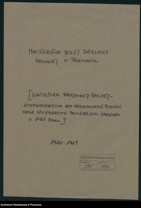 Obraz 2 z jednostki "[Statystyka produkcji rolnej - wynagrodzenia za oszacowanie plonów oraz stwierdzenie powierzchni zasiewów w 1920 roku]"