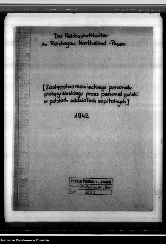 Obraz 4 z jednostki "Zastępstwo niemieckiego personelu pielęgniarskiego przez personel polski w polskich oddziałach szpitalnych"