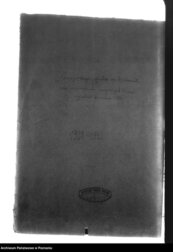 Obraz 4 z jednostki "Korespondencja prywatna dra A. Schmidta oraz wspomnienia miejscowych Niemców o wypadkach z Września 1939 roku - Herrn Dr. Schmidt"