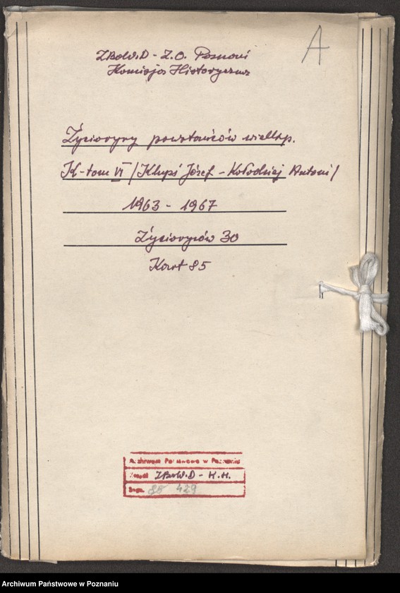 Obraz 7 z jednostki "Życiorysy powstańców wielkopolskich: K - tom Vl /Klupś Józef - Kołodziej Antoni/."
