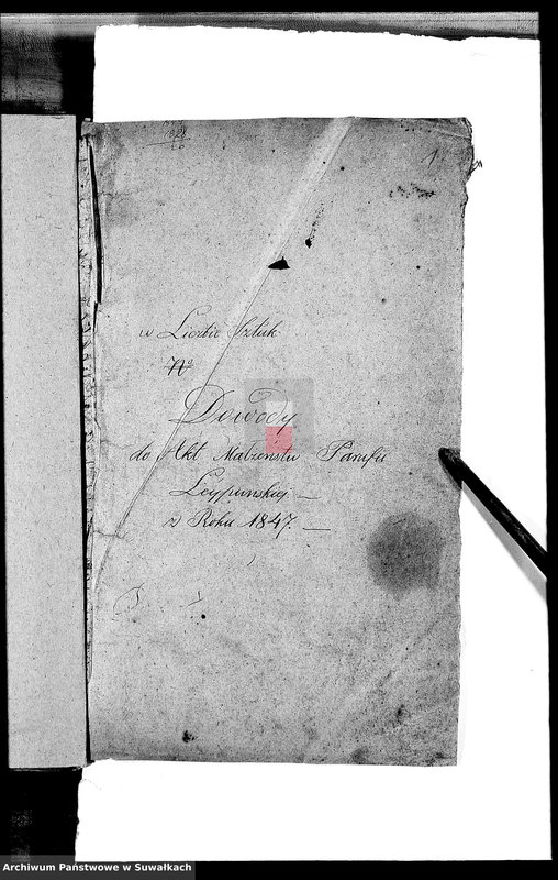 Obraz 5 z jednostki "Dowody do Akt Małżeństw Parafii Lejpuńskiej z Roku 1847."