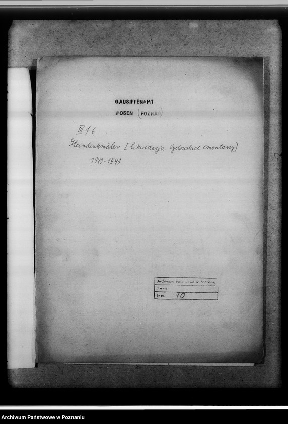 Obraz 4 z jednostki "Steindenkmäler [likwidacja żydowskich cmentarzy]"