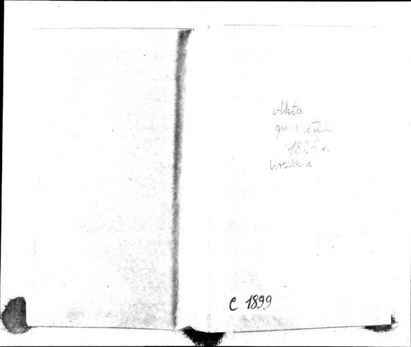 Obraz 1 z jednostki "Księga Aktów Urodzenia Urzędnika Stanu Cywilnego Gminy Metelskiey Pttu Seyneńskiego Wttwa Augustowskiego Od dnia 1- go Stycznia Tysiąc Osimset dwudziestego piątego roku 1825"