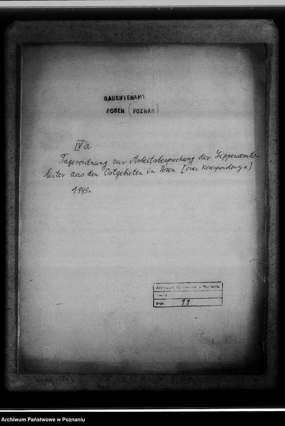 Obraz 4 z jednostki "Tagesordnung zur Arbeitsbesprechung der Sippenamtsleiter aus den Ortsgebieten in Posen [Poznań] [oraz korespondencja]"
