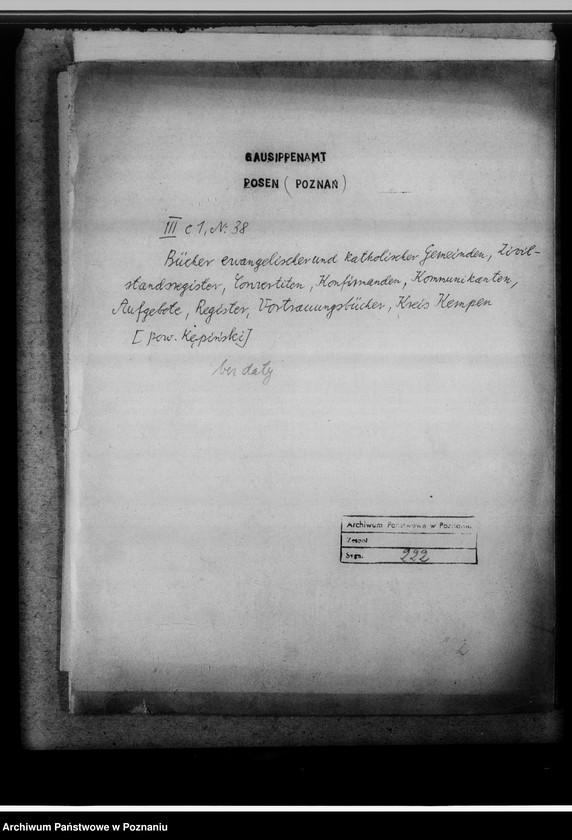 image.from.unit.number "Bücher evangelischer und katholischer Gemeinden, Zivilstandsregister, Convertiten, Konfirmanden, Kommunikanten, Aufgebote, Register, Vertrauungsbücher, Kreis Kempen [powiat kępiński]"