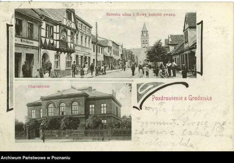 Obraz 1 z jednostki "Grodzisk - ulica Szeroka i nowy kośćiół ewangelicki, Gimnazjum"