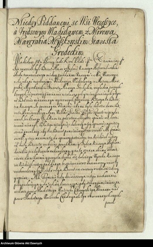 image.from.unit.number ""Dekreta referendarskie za urzędu wielebnego księdza Wacława z Leszna Leszczyńskiego referendarza koronnego, proboszcza płockiego, łęczyckiego, kanonika krakowskiego. Między starostami i dzierżawcami dóbr królewskich a poddanymi. Ab anno Dni 1643 ad annum 1645 ferowane"."