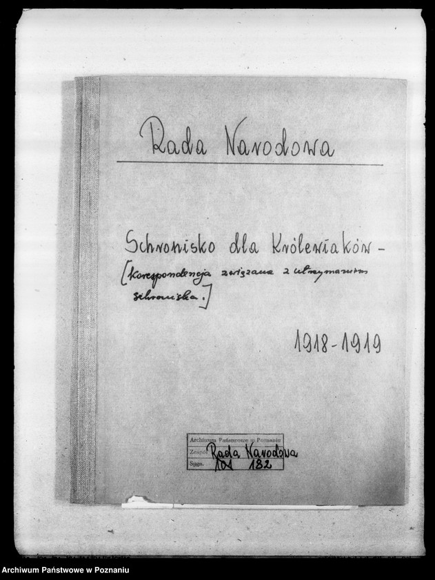 Obraz 4 z jednostki "Schronisko dla Królewiaków- korespondencja związana z utrzymaniem schroniska dla uchodźców z Królestwa."