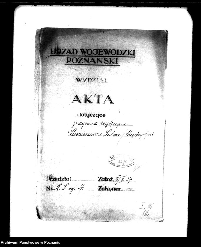 Obraz 4 z jednostki "Przymusowy wykup majątku Niemierzewo i Lubosz powiatu międzychodzkiego"