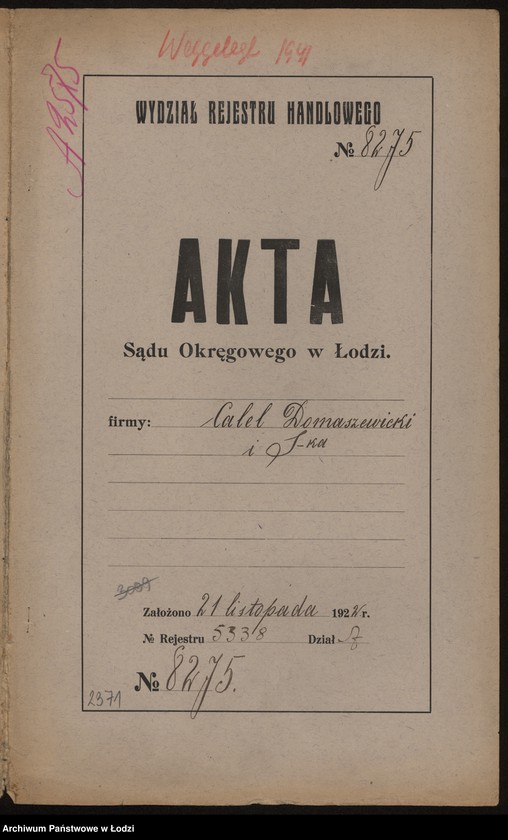 Obraz 2 z jednostki "Calel Domaszewski i S-ka- wyrób i sprzedaz towarów manufakturowych"