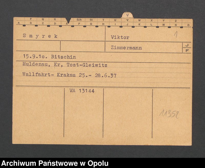 Obraz 3 z jednostki "[Smyrek Viktor, ur. 15.9.1910 Bitschin]"